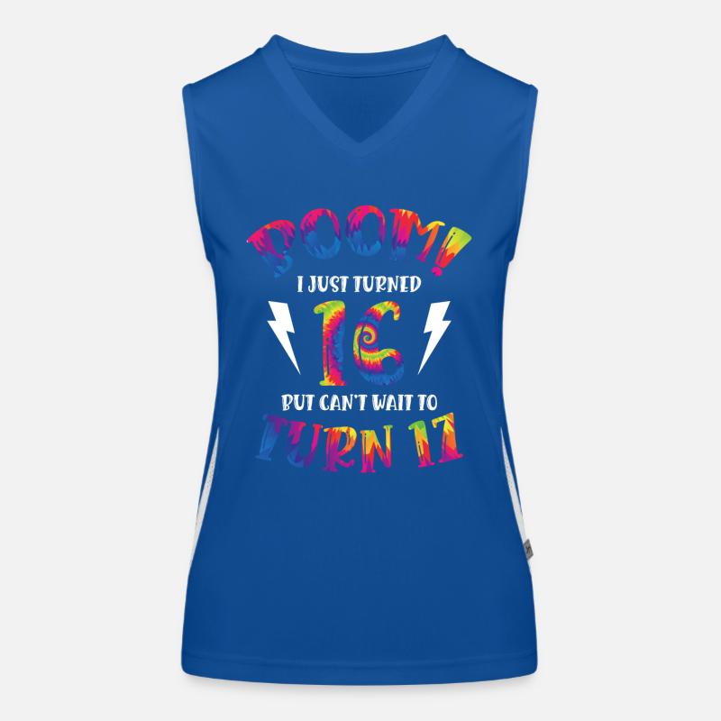 Boom I Just Turned 16 but can't wait to Women's Functional Contrast Tank Top