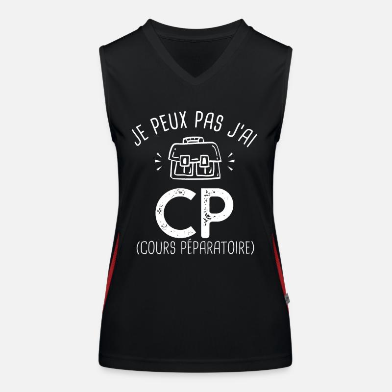 je peux pas j ai CP rentréee des classes école Débardeur respirant contrasté Femme