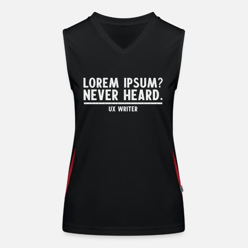 UX Writer UX Writing LOREM IPSUM NEVER HEARD Funktionelles Kontrast-Tank Top für Frauen