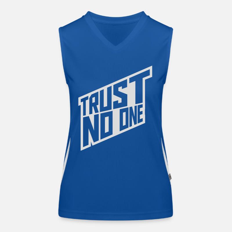 trust no one Zitat Funktionelles Kontrast-Tank Top für Frauen