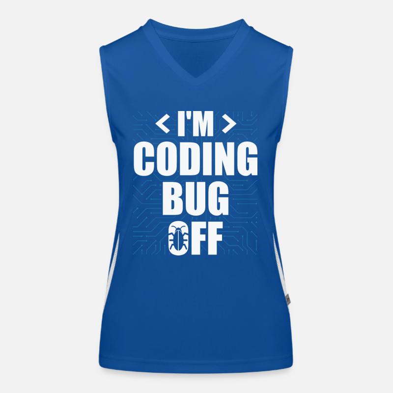 Je suis en train de coder un logiciel spécialisé en bug off it Débardeur respirant contrasté Femme