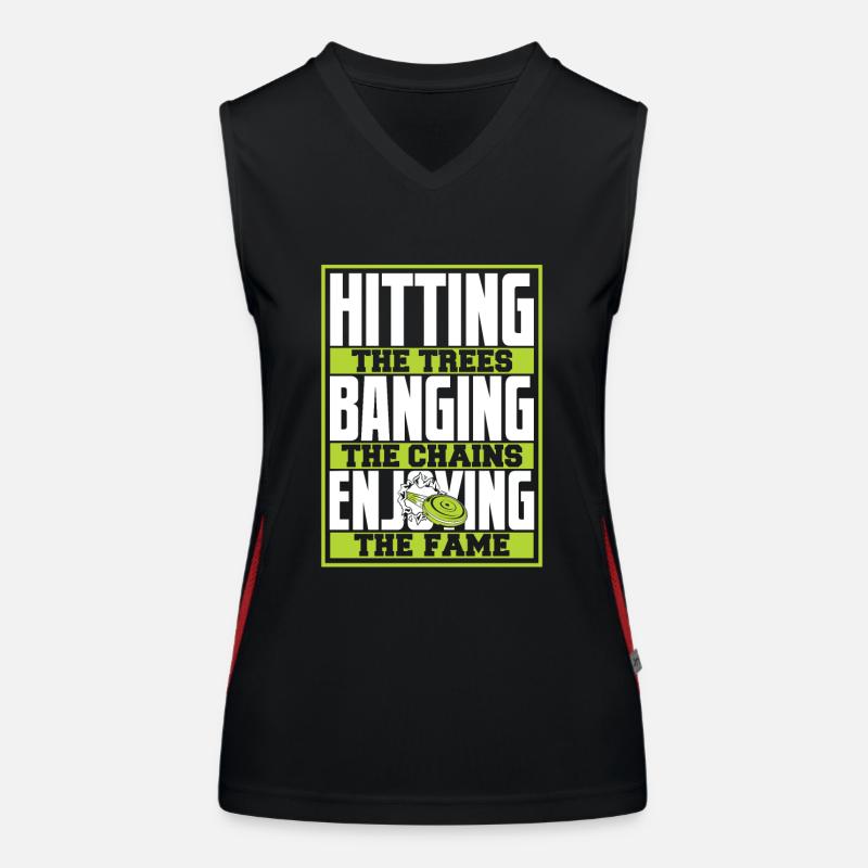 Hitting Trees Banging Chains Enjoying Fame Funktionelles Kontrast-Tank Top für Frauen