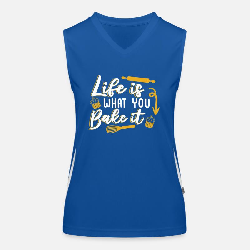 Life Is What You Bake It Bakery Pastry Chef Baker Women's Functional Contrast Tank Top