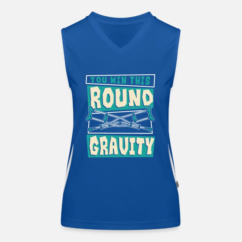 You Win This Round Gravity Broken Bone Surgeon Women's Functional Contrast Tank Top