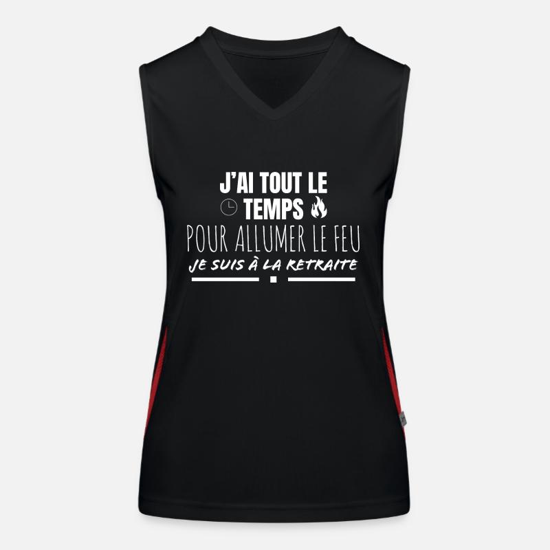 J'ai tout le temps pour allumer le feu. Débardeur respirant contrasté Femme