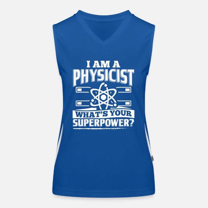 Funny Physics Physicist Shirt I Am A Funktionelles Kontrast-Tank Top für Frauen