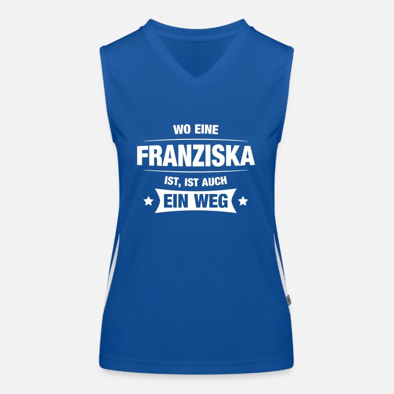 FRANZISKA Spruch Geschenkidee Geburtstag Witzig Funktionelles Kontrast-Tank Top für Frauen