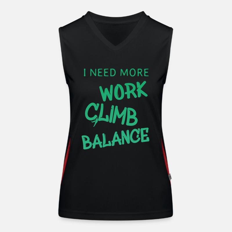 i need more work climb balance Funktionelles Kontrast-Tank Top für Frauen