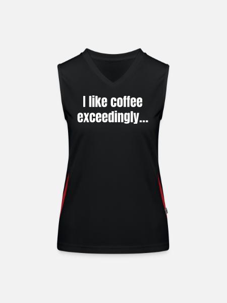 I Like Coffee Exceedingly - Coffee Funny Quotes - Women's Functional Contrast Tank Top - black/red - Front