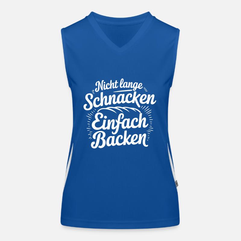 Nicht lange schnacken einfach backen. Bäckermütze Funktionelles Kontrast-Tank Top für Frauen