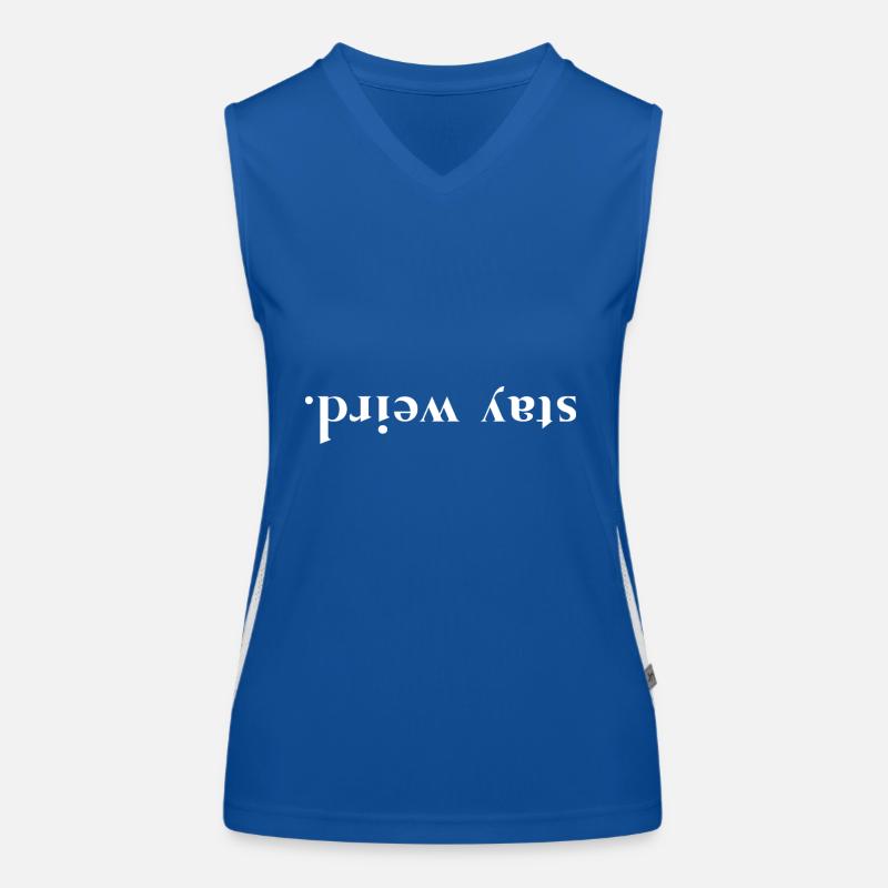 Stay Weird Upside Down Saying Women's Functional Contrast Tank Top