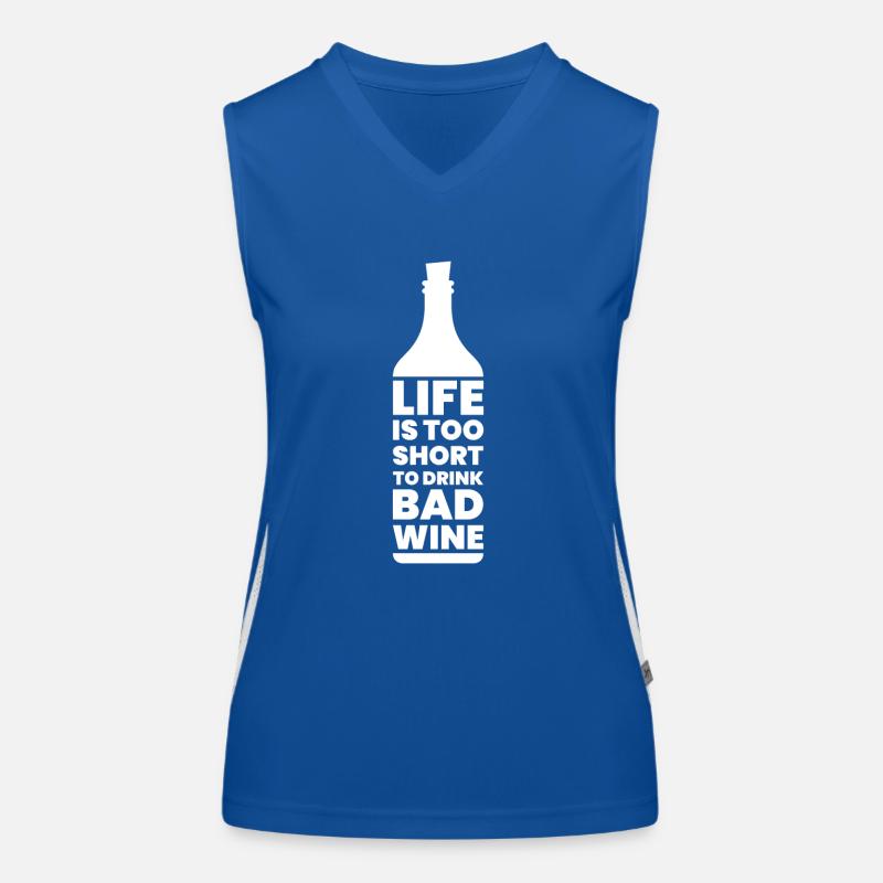 Wein - Life is Too Short for Bad Wine - Geschenk Funktionelles Kontrast-Tank Top für Frauen