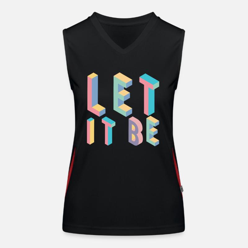 Lett it be, typographie Débardeur respirant contrasté Femme