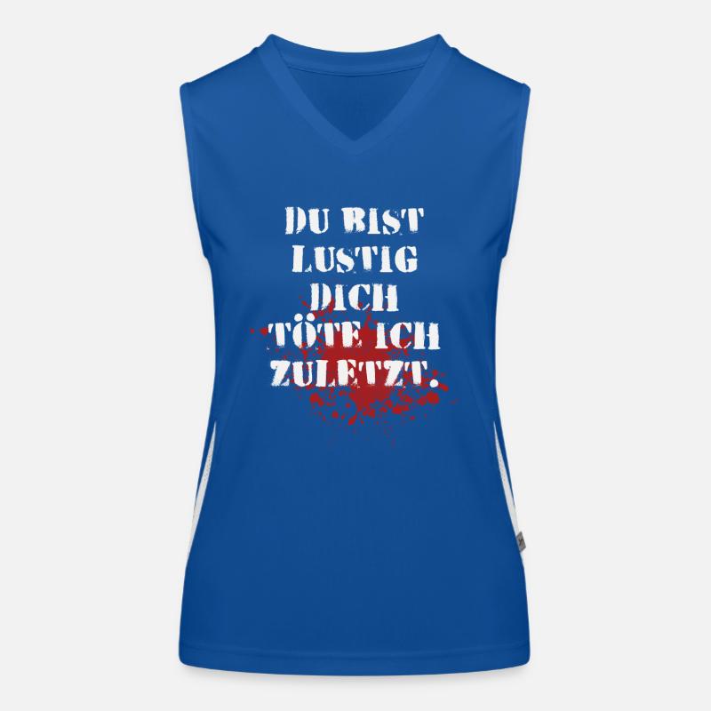 I kill you last. Women's Functional Contrast Tank Top