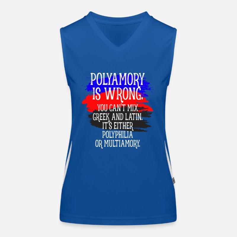 Polyamory Is Wrong Polyamorös Spruch Polyamorie Funktionelles Kontrast-Tank Top für Frauen