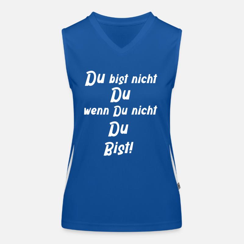 Du Sprüche Spruch lustig witzig zitat fun Witz Funktionelles Kontrast-Tank Top für Frauen