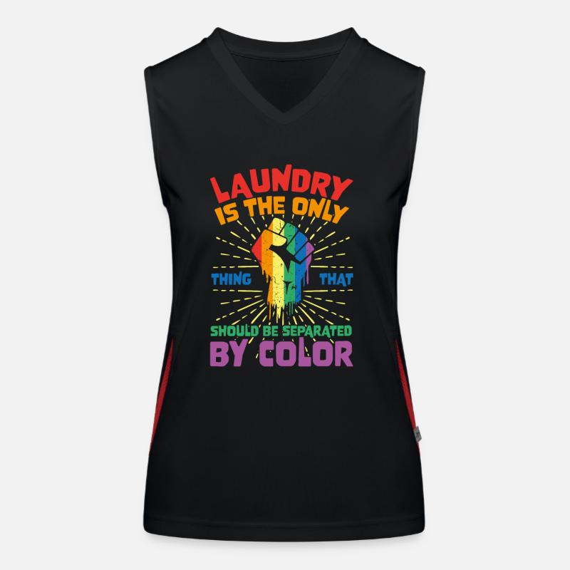 Laundry Is The Only Thing That Should Be Separated Women's Functional Contrast Tank Top