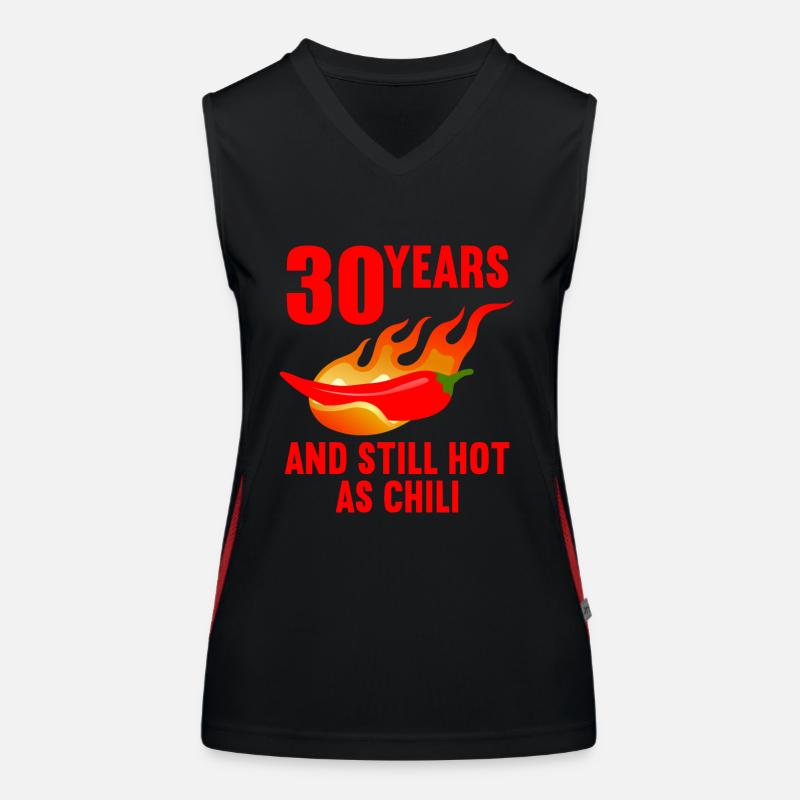 30 ans chaud comme chili 30e anniversaire Débardeur respirant contrasté Femme