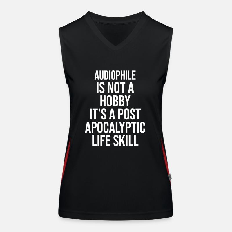 AUDIOPHILE IS NOT A HOBBY, IT'S A POST APOCALYPTIC Funktionelles Kontrast-Tank Top für Frauen