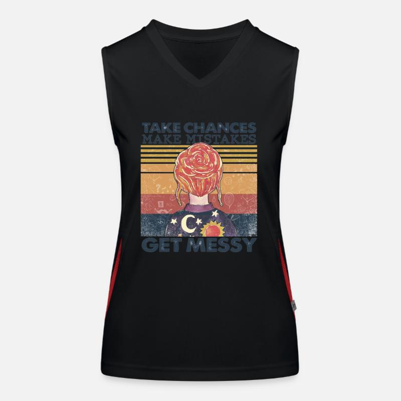 Womens Take Chances Make Mistakes Get Messy Débardeur respirant contrasté Femme