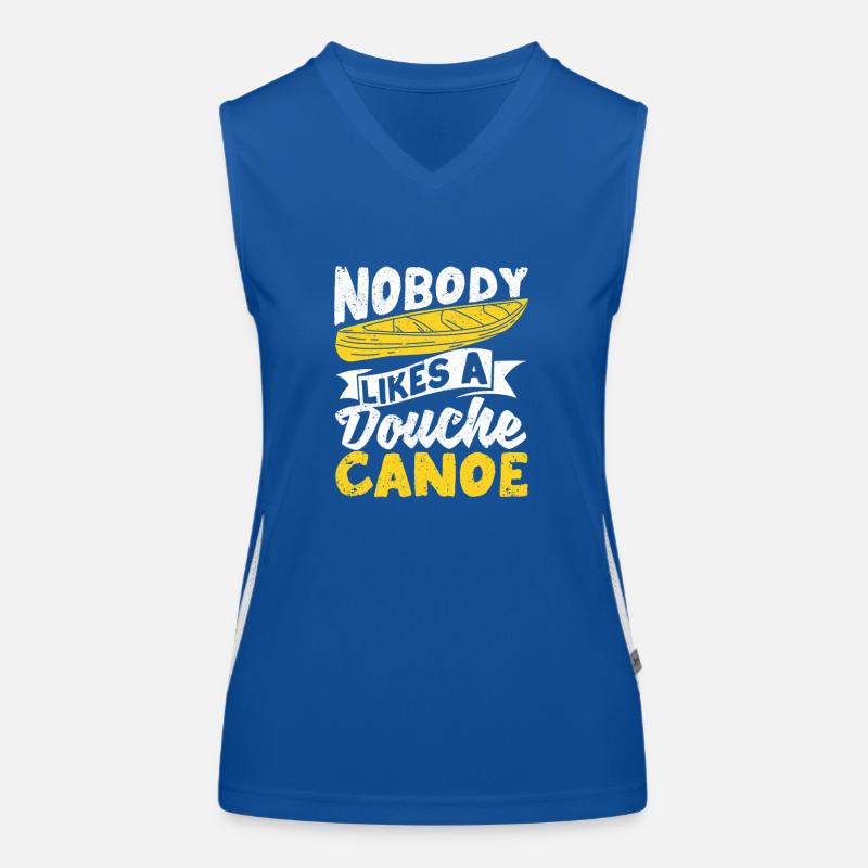 Fun Camping Canoeing Kayaking Nobody likes Women's Functional Contrast Tank Top