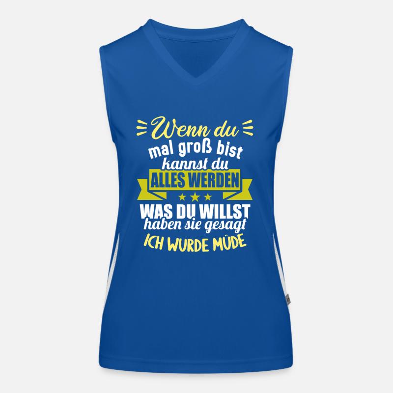 Wenn groß bist kannst werden was willst wurde müde Funktionelles Kontrast-Tank Top für Frauen