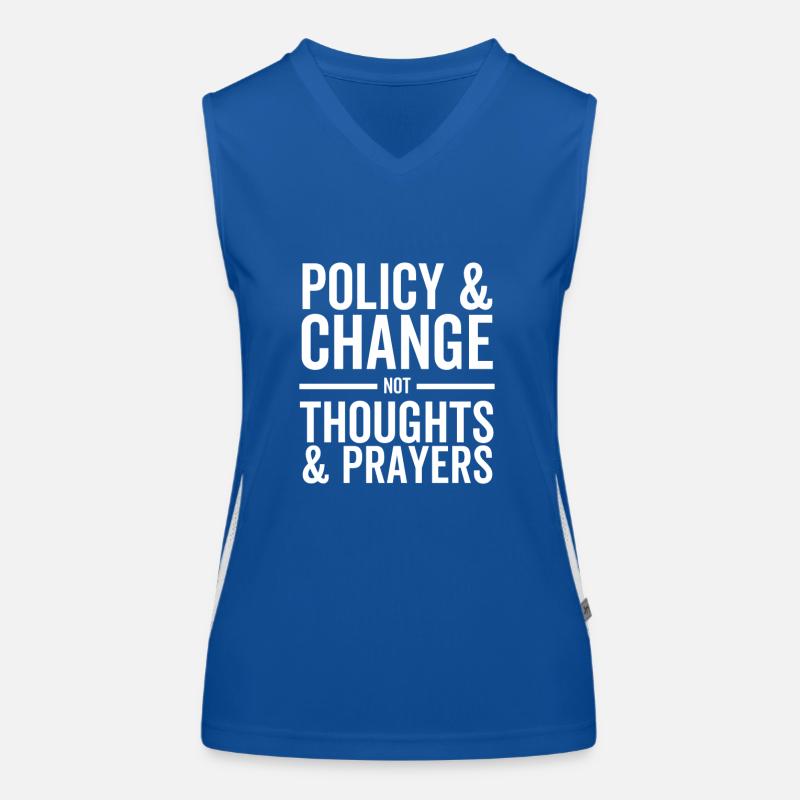 Policy and Change Not Thoughts and Prayers Women's Functional Contrast Tank Top
