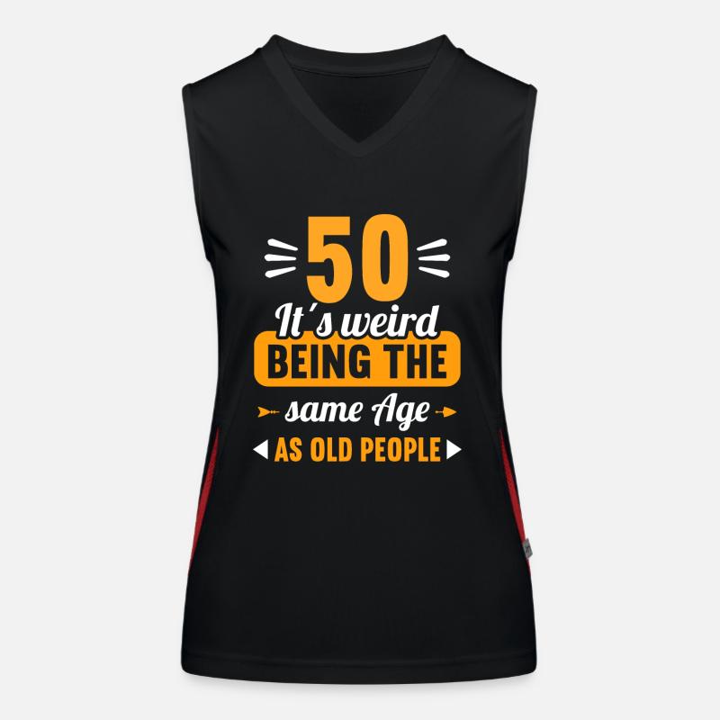 Strange at the same age as old 50th birthday Women's Functional Contrast Tank Top