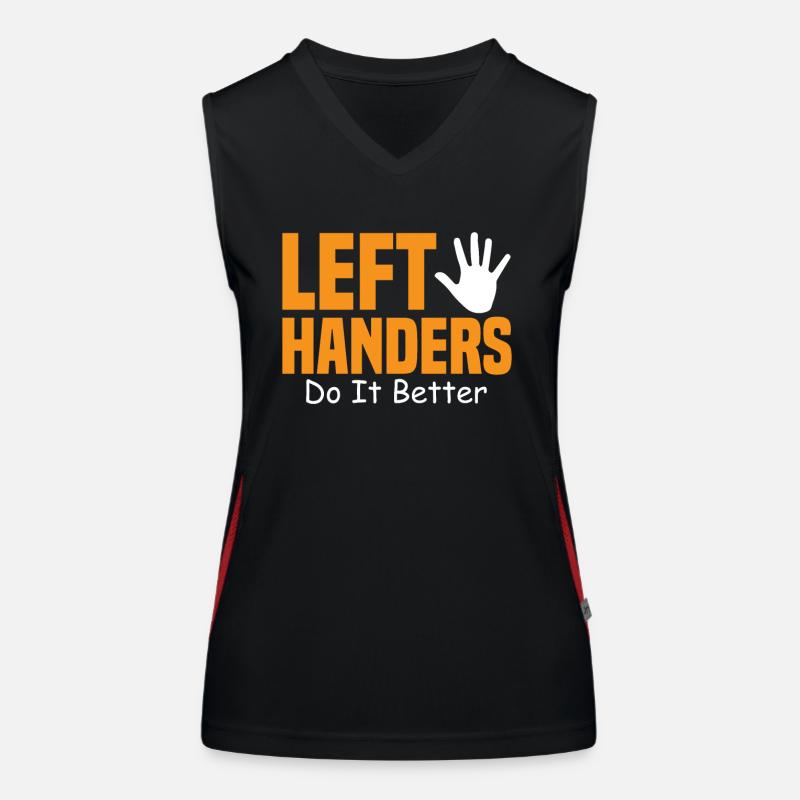 Lefty Left Handers Do It Better - Left Handed Funktionelles Kontrast-Tank Top für Frauen