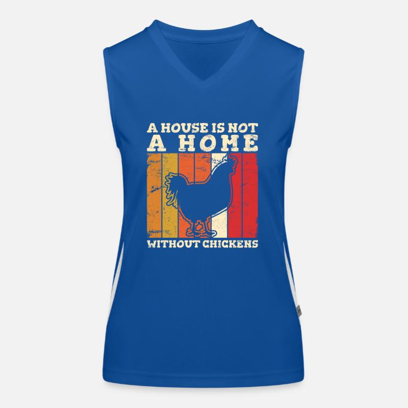 A House Is Not A Home Without Chickens Love Chicke Funktionelles Kontrast-Tank Top für Frauen
