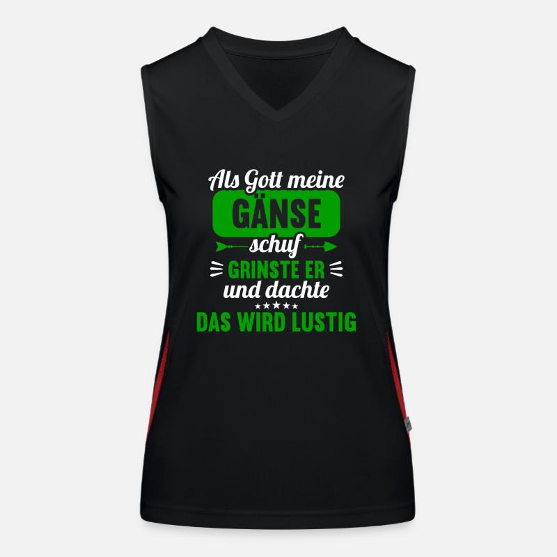 Als Gott meine Gänse schuf das wird lustig Gans Funktionelles Kontrast-Tank Top für Frauen