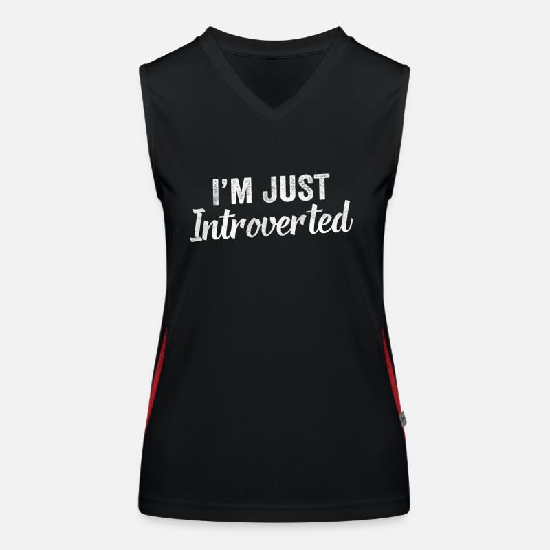 Ich Bin Einfach Introvertiert Introvertierter Funktionelles Kontrast-Tank Top für Frauen
