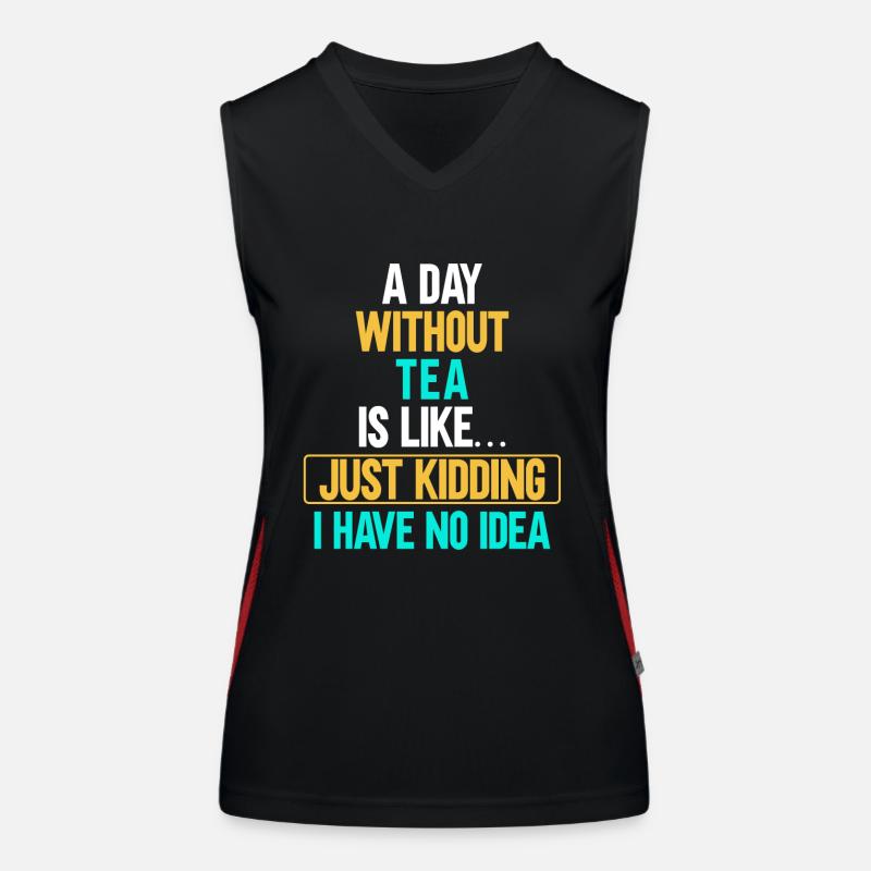 Tea Drinker Tea Lover Gift Tea Women's Functional Contrast Tank Top