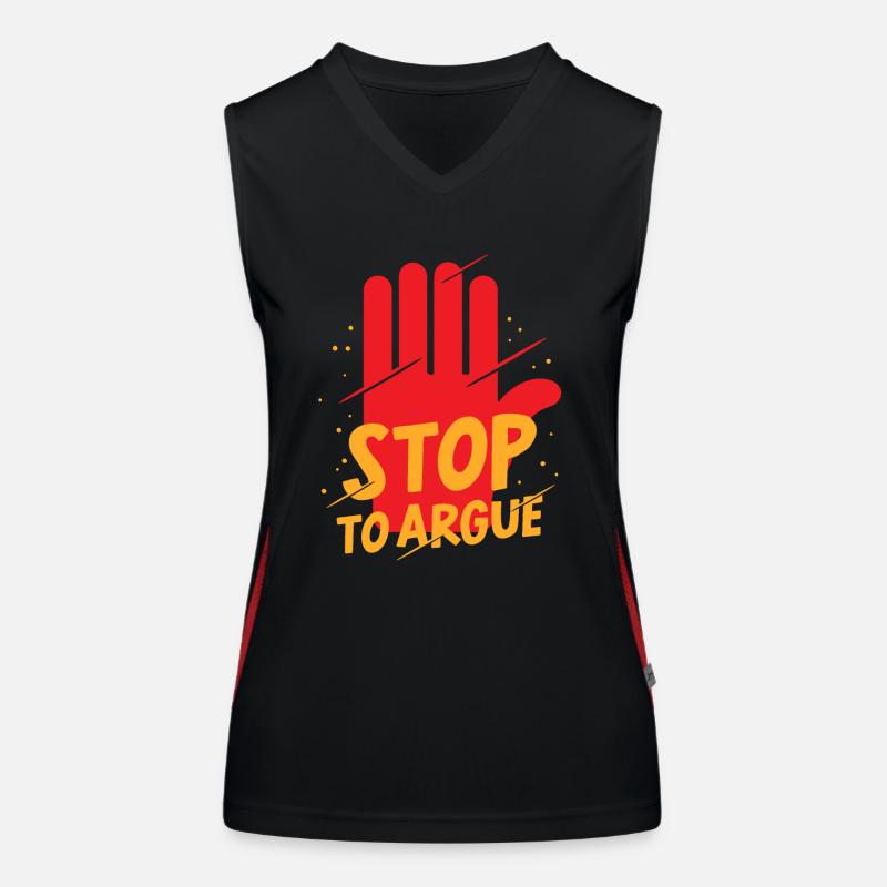 Stop Arguing Argument Women's Functional Contrast Tank Top