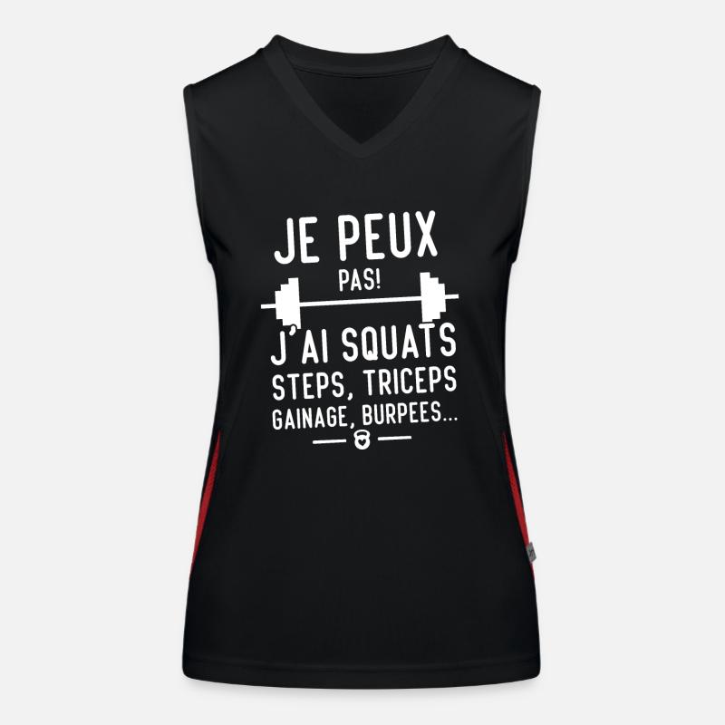 Je peux pas j'ai squats steps, triceps, ganage Débardeur respirant contrasté Femme