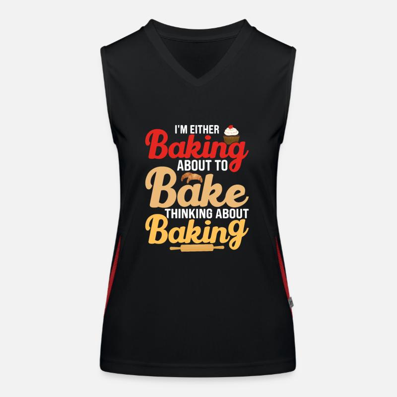 I'm Either Baking About To Bake Thinking About Bak Funktionelles Kontrast-Tank Top für Frauen