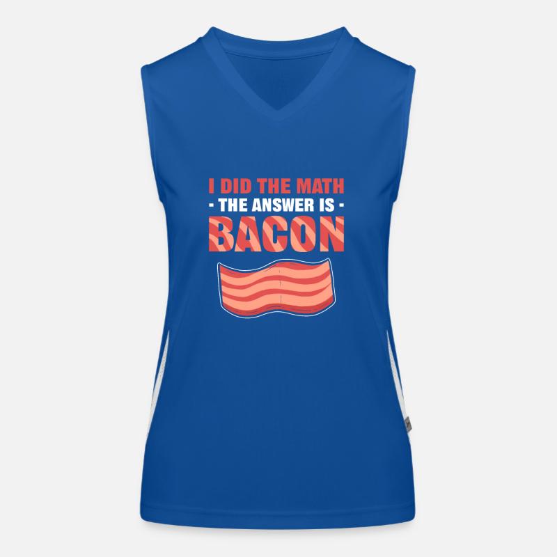 I Did The Math The Answer Is Bacon Women's Functional Contrast Tank Top