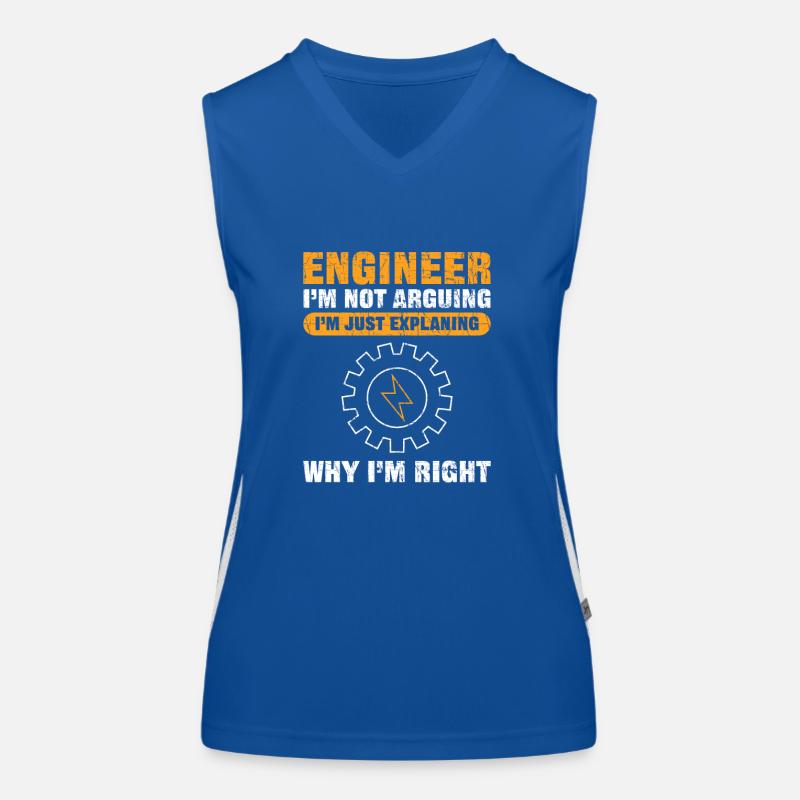 Engineer I'm Not Arguing Funny Engineering Funktionelles Kontrast-Tank Top für Frauen
