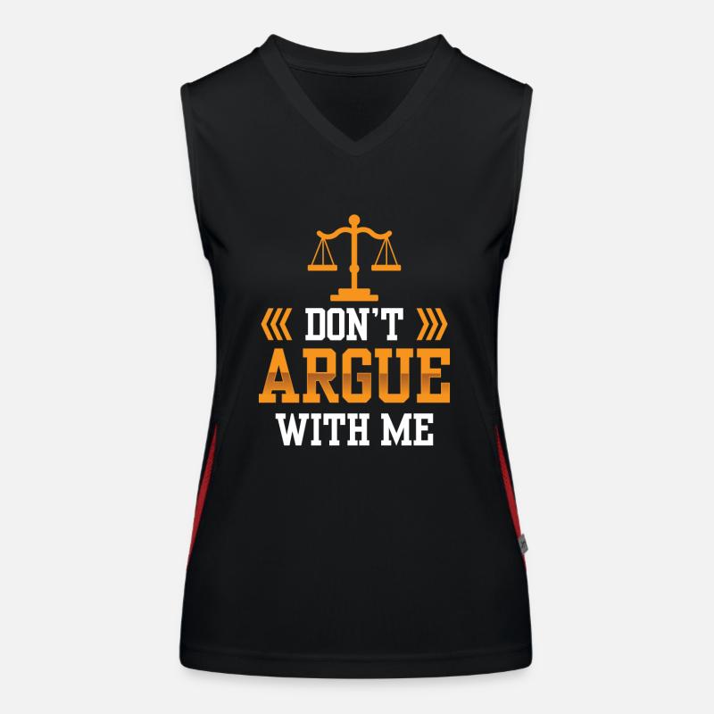 Do not argue with me argument Women's Functional Contrast Tank Top
