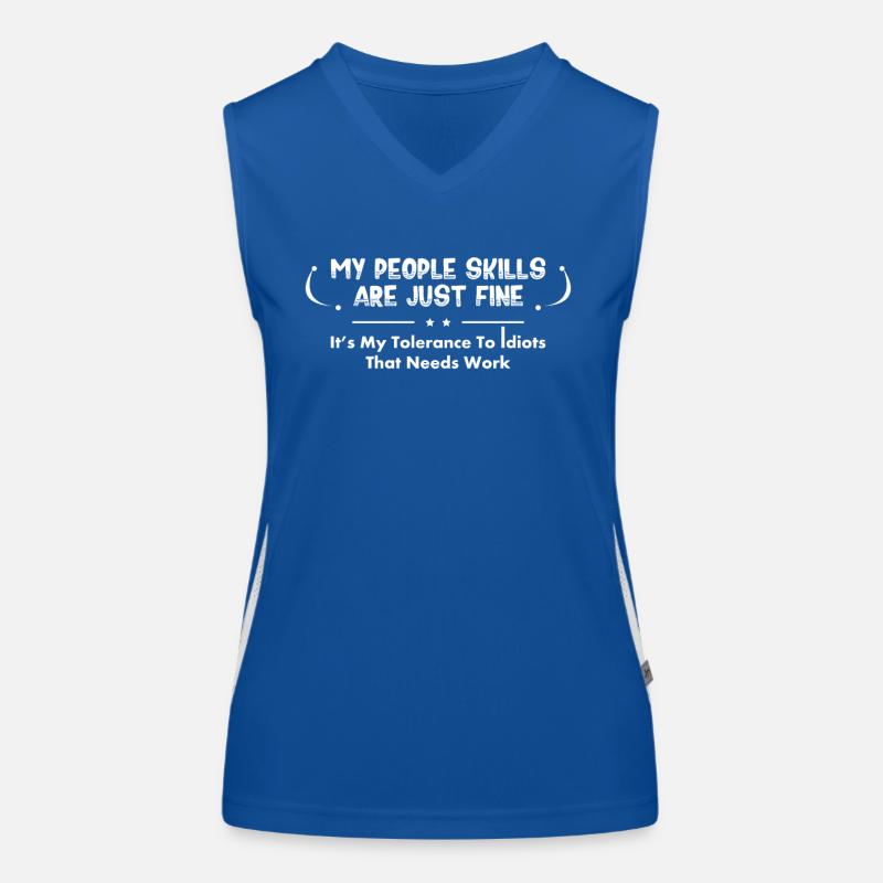 Sarkastischer Spruch Funktionelles Kontrast-Tank Top für Frauen