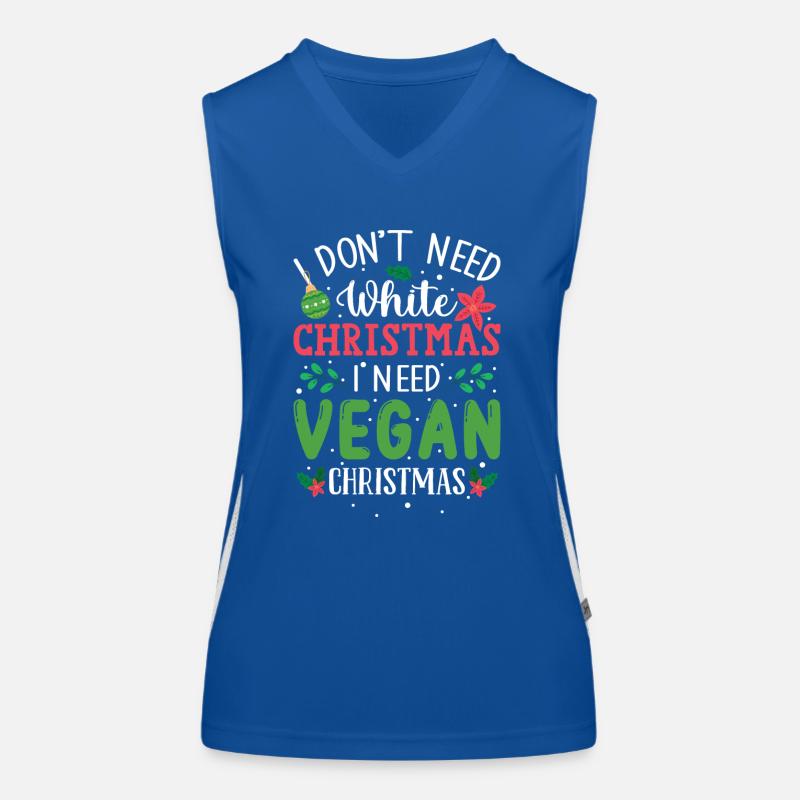 I Don't Need White Christmas, I Need Vegan Xmas Funktionelles Kontrast-Tank Top für Frauen