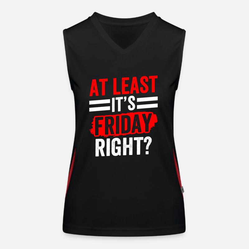 At least it's finally sarcastically on Friday Women's Functional Contrast Tank Top