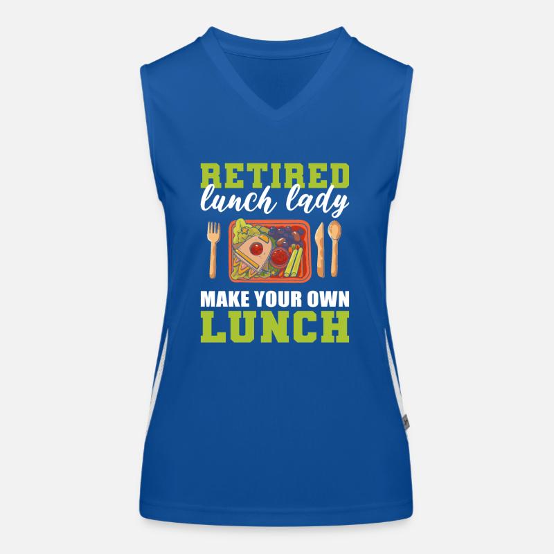 Retired Lunch Lady Make Your Own Lunch Cafeteria Women's Functional Contrast Tank Top