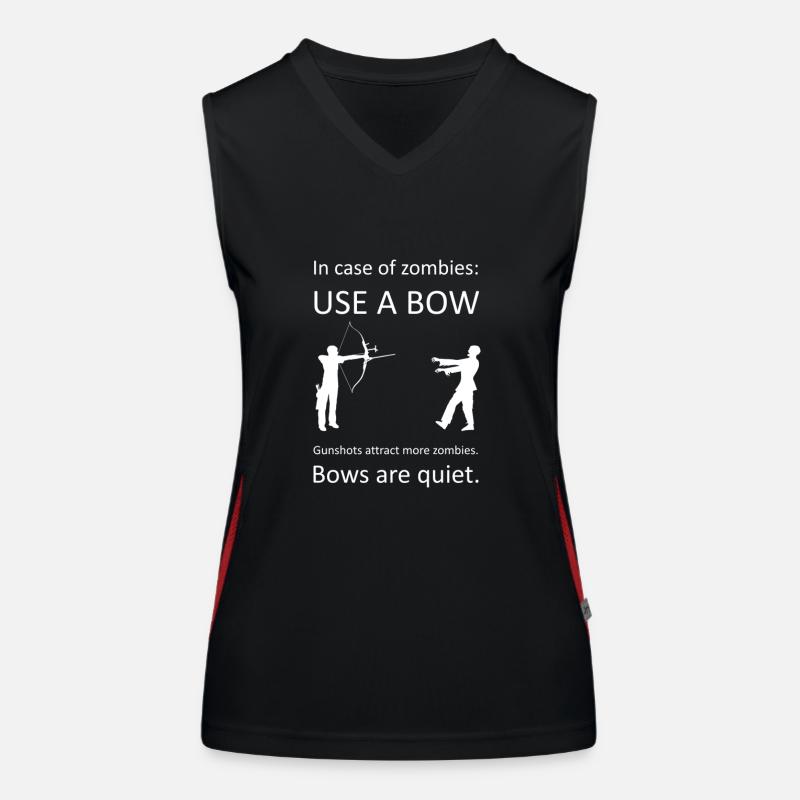 Use a bow to kill Zombies Bogen Zombie Lustig Funktionelles Kontrast-Tank Top für Frauen