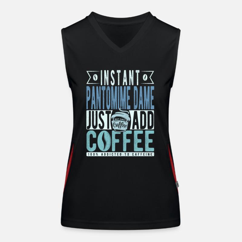 Pantomime Dame Kaffee Spruch Funktionelles Kontrast-Tank Top für Frauen