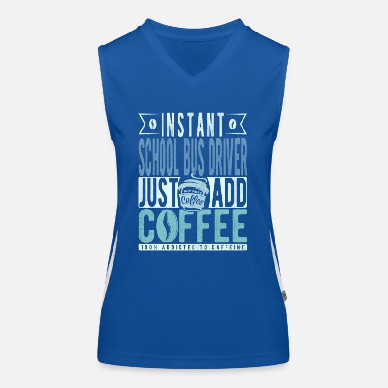Schulbusfahrer Kaffee Spruch Funktionelles Kontrast-Tank Top für Frauen