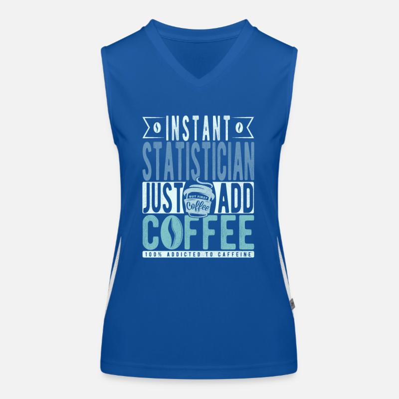 Statistiker Kaffee Spruch Funktionelles Kontrast-Tank Top für Frauen