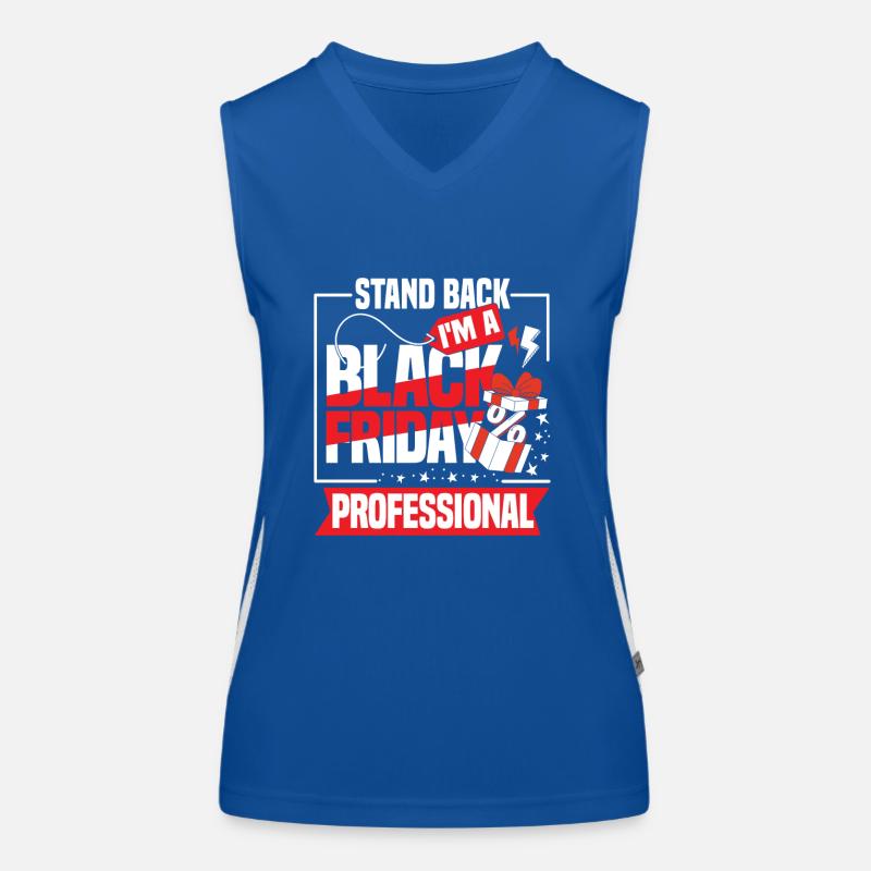 Stand Back I'm A Black Friday Professional Funktionelles Kontrast-Tank Top für Frauen