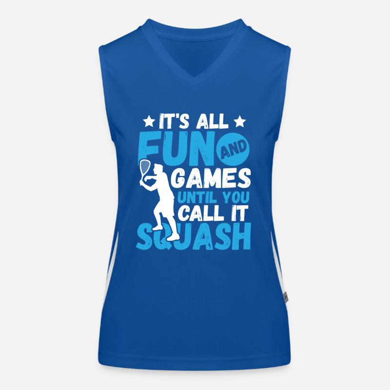 It's All Fun And Games Until You Call It Squash Women's Functional Contrast Tank Top