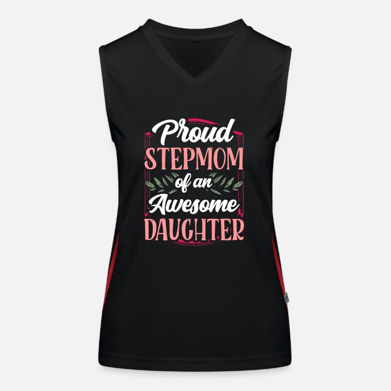 Stolze Stiefmutter Einer Großartigen Tochter Kind Funktionelles Kontrast-Tank Top für Frauen